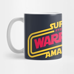 Super amazing pyscho warriors Mug